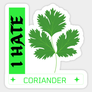 Say No To Coriander Funny Gift For Anti Coriander Club Sticker